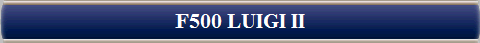  F500 LUIGI II 