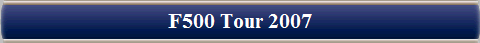  F500 Tour 2007 